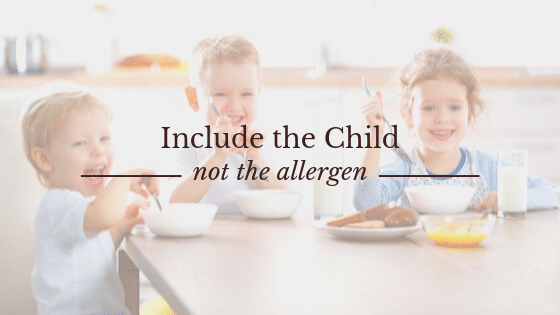 include the child, not the allergen quote about food allergies