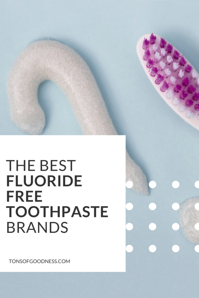 fluoride free toothpaste