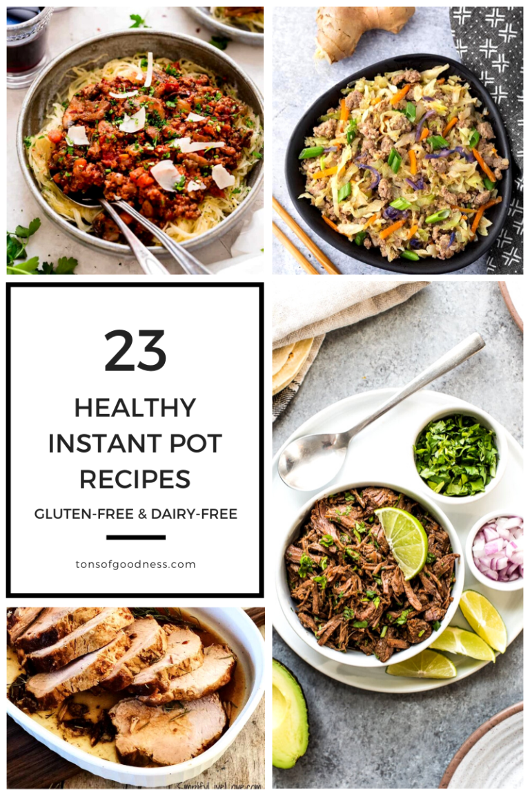 23 Healthy Instant Pot Recipes (Gluten-Free and Dairy-Free)