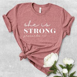 She is Strong t-shirt